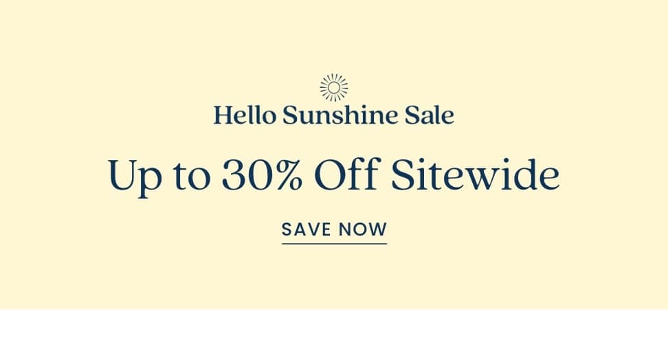 HelloSunshine Sale up to 30% off sitewide