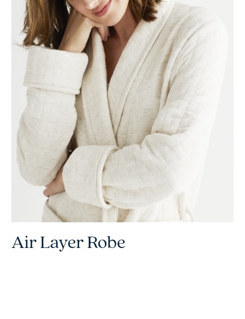 Air Layer Robe