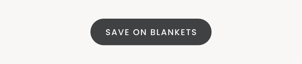 Save on Blankets